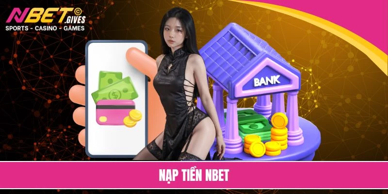 nạp tiền nbet